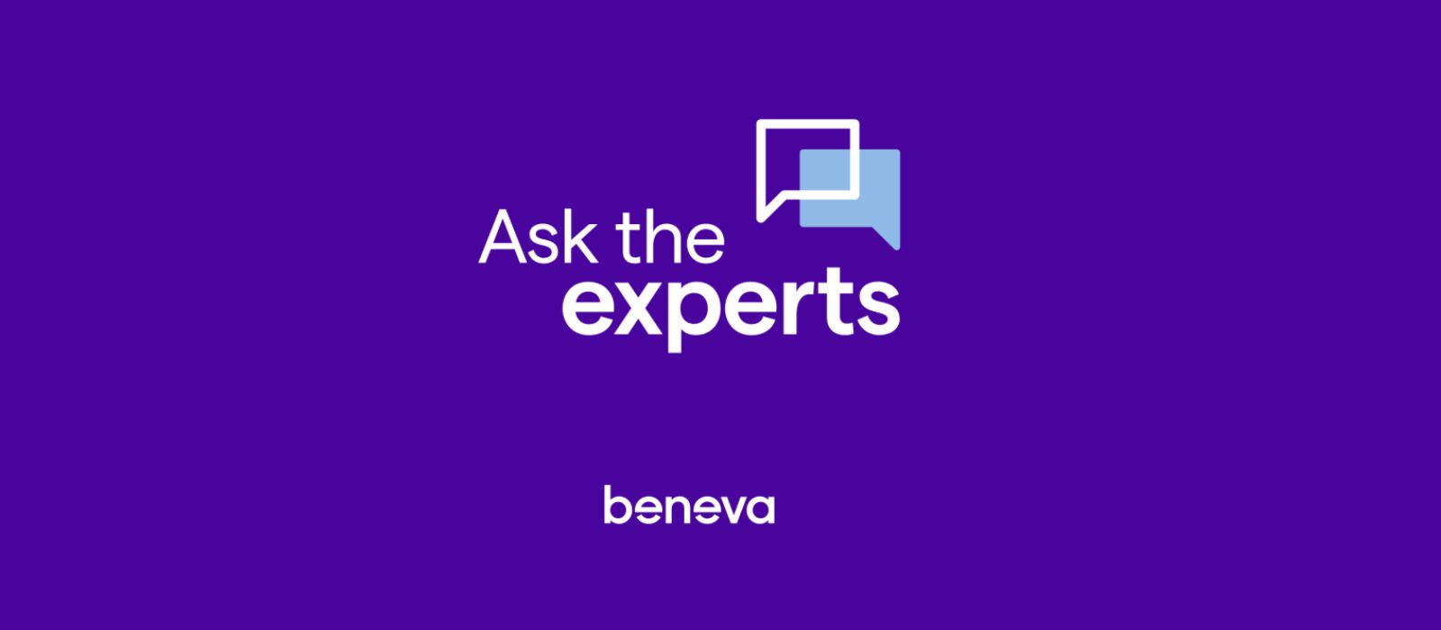 Beneva Ask the experts podcast