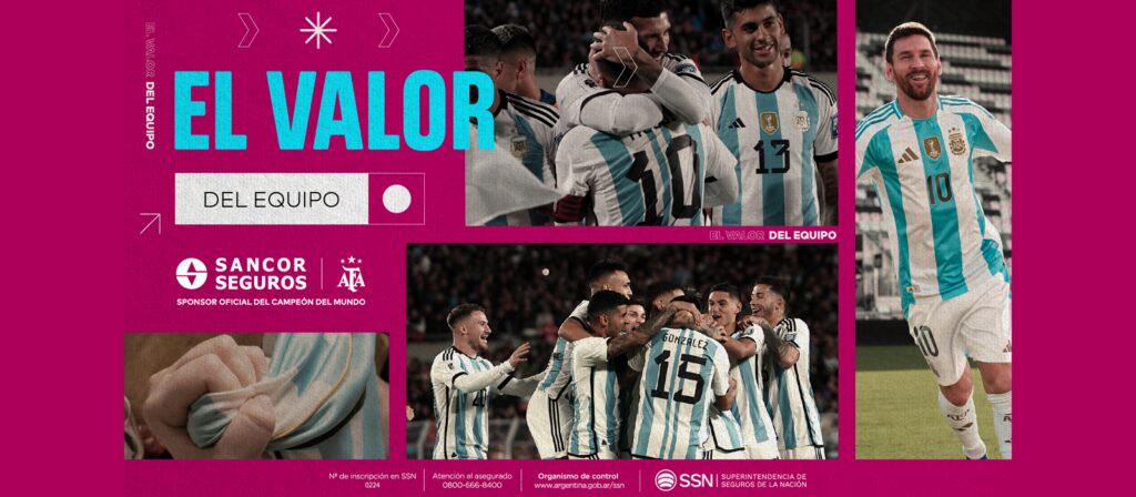 Promotional graphic with photos of Argentinas national soccer team players celebrating on the field, text reading El Valor del Equipo, and sponsorship from Sancor Seguros on a maroon background.