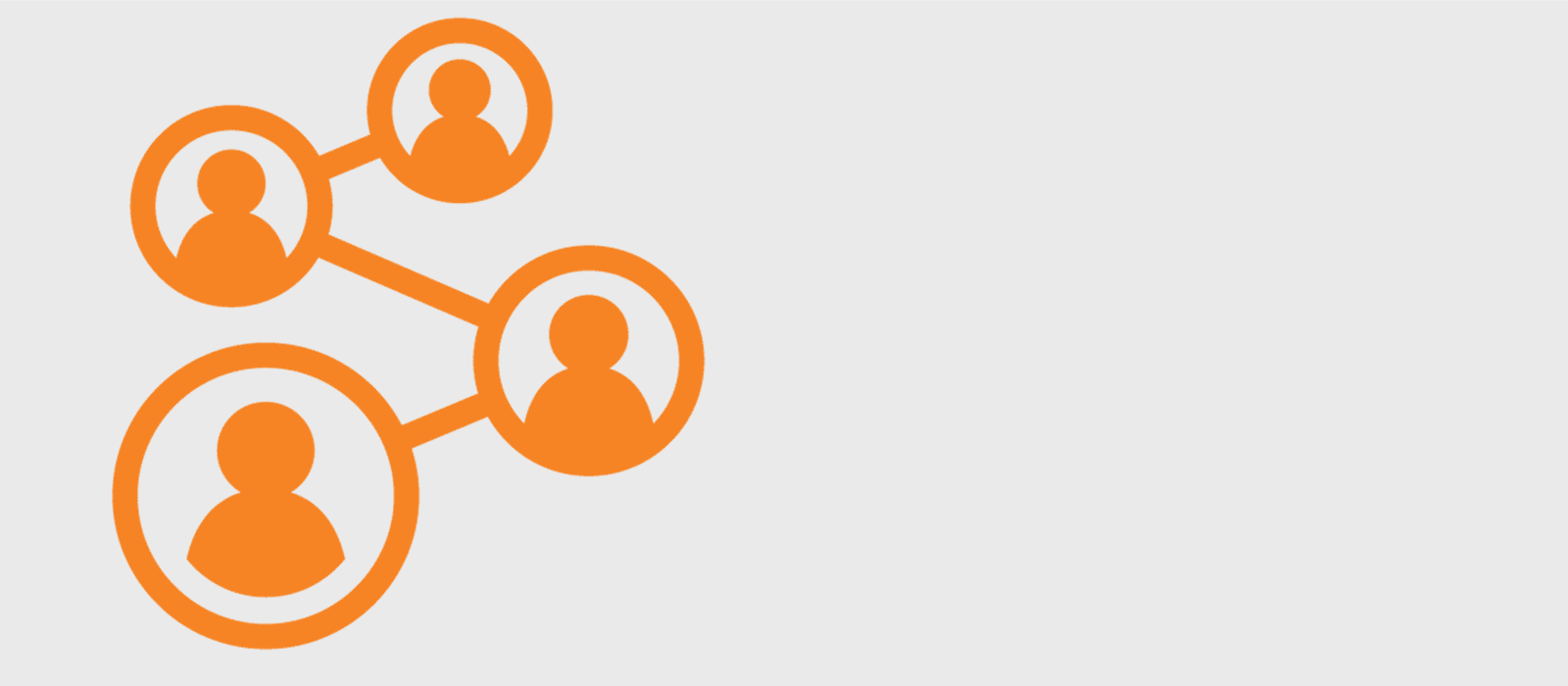 An orange network diagram with three smaller circles and one larger circle, each containing a person icon, connected by lines on a light gray background. The right side of the image is blank.